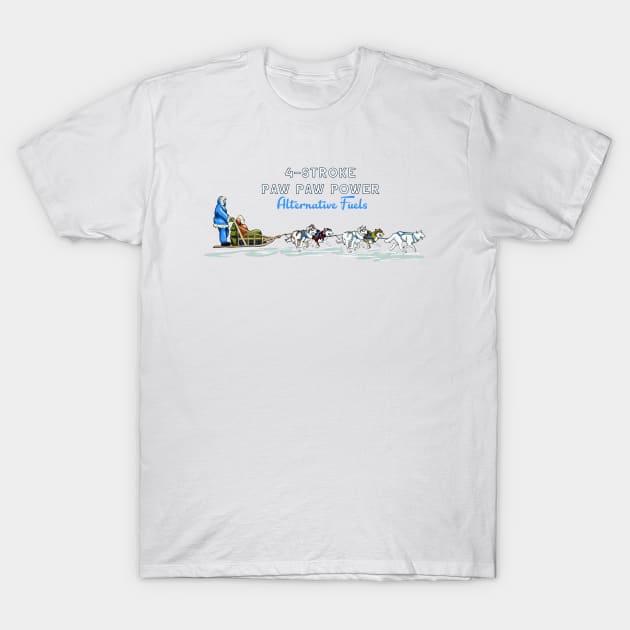 Alternative Fuels - Husky power T-Shirt by Salzanos